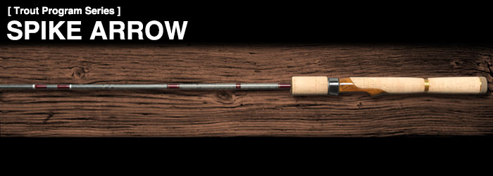 SPIKE ARROW | PRODUCTS | trout nories